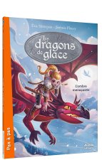 LES DRAGONS DE GLACE   L'OMBRE MENAÇANTE