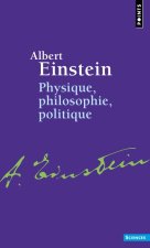 Physique, philosophie, politique
