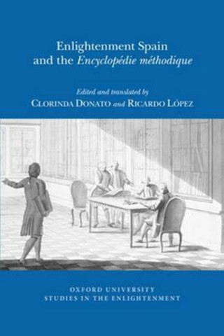 Enlightenment Spain and the `Encyclopédie Méthodique`