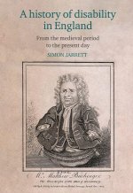 A history of disability in England – From the medieval period to the present day
