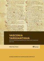 VASCONIA TARDOANTIGUA ENTRE LA EVOLUCION SOCIOPOLITICA Y L