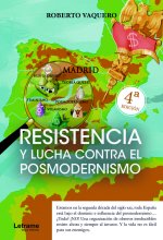 Resistencia y lucha contra el posmodernismo
