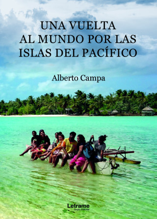 Una vuelta al mundo por las islas del Pacífico