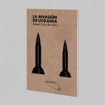 La invasión de Ucrania