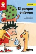 El parque enfermo