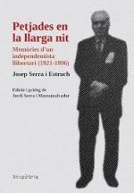 PETJADES EN LA LLARGA NIT