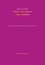 Nada desaparece para siempre