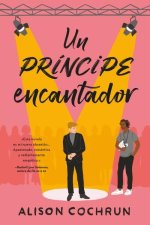 UN PRINCIPE ENCANTADOR