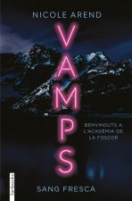 VAMPS SANG FRESCA