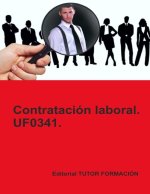 CONTRATACION LABORAL UF0341