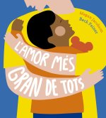 L'AMOR MES GRAN DEL MON