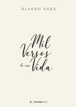 Mil versos de una vida
