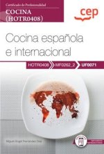 MANUAL COCINA ESPAÑOLA E INTERNACIONAL UF0071 CERTIFICAD