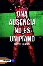 Una ausencia no es un piano