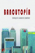 Bancutopía