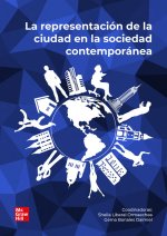 LA REPRESENTACION DE LA CIUDAD EN LA SOCIEDAD CONTEMPORANEA