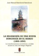 HEGEMONIA DE UNA NUEVA BURGUESIA EN EL BRIEZO, (1800-1850), LA