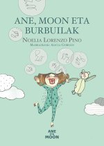 Ane, Moon eta burbuilak