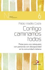 Contigo caminamos todos