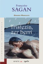 TRISTEZIA, ZER BERRI