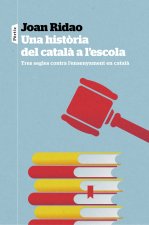 UNA HISTORIA DEL CATALA A LESCOLA
