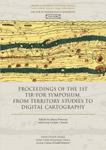 PROCEEDINGS OF THE 1ST TIR-FOR SYMPOSIUM : FROM TERRITORY STUDIES TO DIGITAL CAR