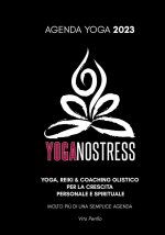 AGENDA YOGA 2023 YOGANOSTRESS - Molto pi? di una semplice Agenda