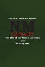 The Rib of the Green Umbrella and Karensgaard