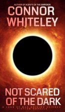 Not Scared Of The Dark: A Lord Of War Origins Science Fiction Novella