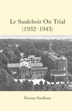 Le Saulchoir on Trial (1932-1943)