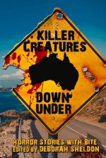 Killer Creatures Down Under: Horror Stories with Bite