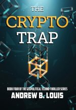 The Crypto Trap