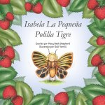 Isabela La Peque?a Polilla Tigre