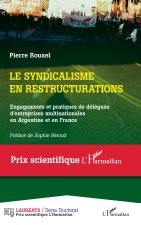 SYNDICALISME EN RESTRUCTURATIONS (LE)
