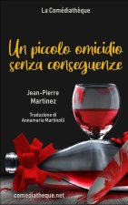 Un piccolo omicidio senza conseguenze