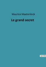 Le grand secret