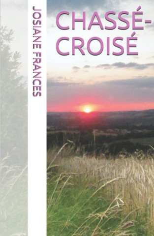 CHASSE-CROISE