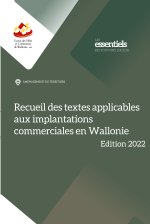 Recueil des textes applicables aux implantations commerciales en Wallonie
