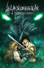 Le clan du corbeau blanc Tome 2: La faveur du démon