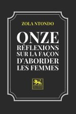 Onze Réflexions sur la façon d'aborder les Femmes