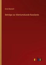 Beiträge zur Altertumskunde Russlands