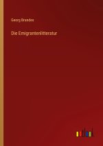 Die Emigrantenlitteratur