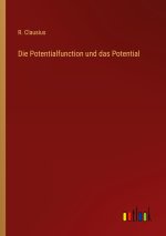 Die Potentialfunction und das Potential