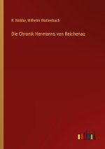 Die Chronik Hermanns von Reichenau