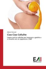 Ciao Ciao Cellulite
