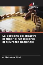 La gestione dei disastri in Nigeria: Un discorso di sicurezza nazionale