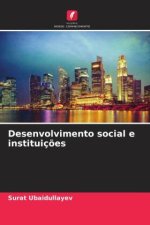 Desenvolvimento social e instituiç?es
