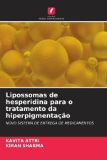 Lipossomas de hesperidina para o tratamento da hiperpigmentaç?o