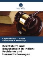 Rechtshilfe und Bewusstsein in Indien: Probleme und Herausforderungen