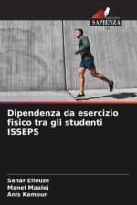Dipendenza da esercizio fisico tra gli studenti ISSEPS
